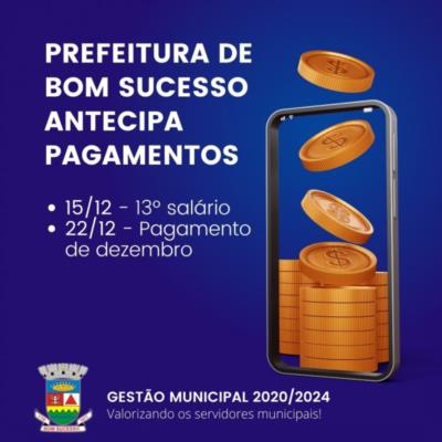 PREFEITURA DE BOM SUCESSO ANTECIPA PAGAMENTOS!