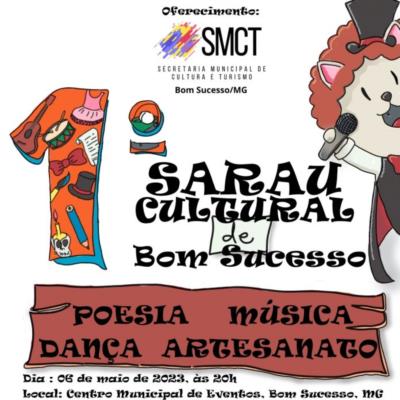 Vem aí o 1° SARAU CULTURAL DE BOM SUCESSO!! Clique aqui e veja o vídeo!