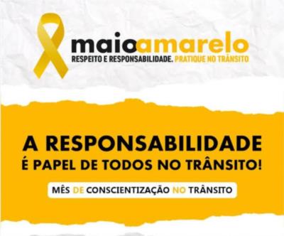 Maio amarelo com o tema “No trânsito, escolha a vida”