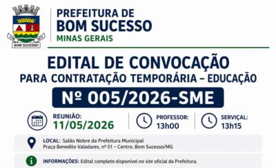 EDITAL DE CONVOCAÇÃO PARA CONTRATAÇÃO TEMPORÁRIA – EDUCAÇÃO Nº 005/2026-SME-