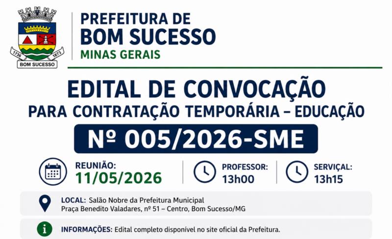  EDITAL DE CONVOCAÇÃO PARA CONTRATAÇÃO TEMPORÁRIA – EDUCAÇÃO Nº 005/2026-SME-