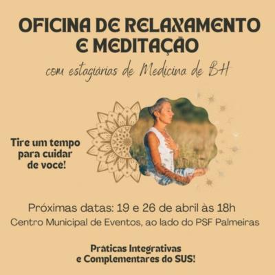 Inscreva-se na 2ª Oficina de Relaxamento e Meditação!!! Vagas limitadas!!!