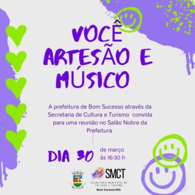 Você é músico ou artesão?! A Secretaria de Cultura e Turismo convida-te para uma reunião!