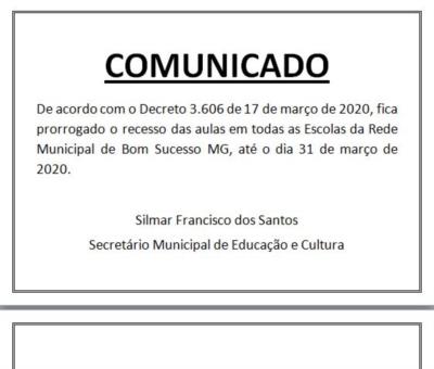 Comunicado – Prorrogação do recesso das aulas em todas as Escolas da Rede Municipal de Bom Sucesso/MG