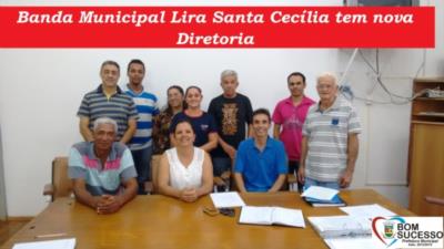 Banda Municipal Lira Santa Cecília tem nova diretoria