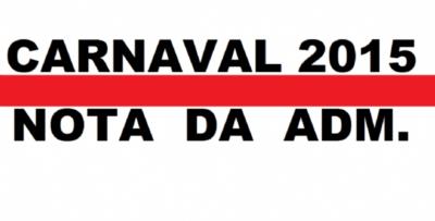 CARNAVAL DE BOM SUCESSO 2015 - NOTA DA ADM