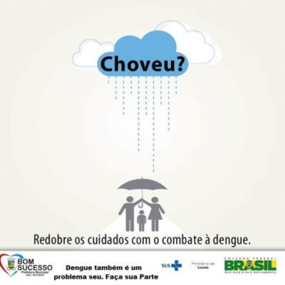 CHOVEU - DENGUE